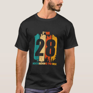 T-shirt J'ai 28 ans Selon Hex 40th Birthday Math Enseignan