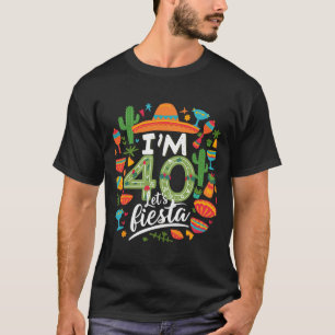 T-shirt J'ai 40 ans Faisons la fête 40e anniversaire Cinco