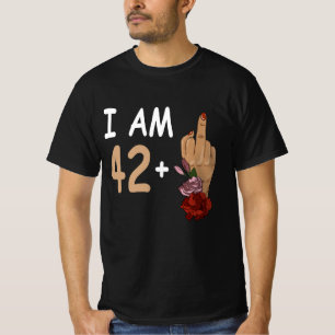 T-shirt J'Ai 42 Plus 1 Mid Doigt Pour Un 43E Anniversaire 