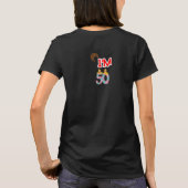 T-shirt J'Ai 50 Ans (Dos)