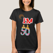 T-shirt J'Ai 50 Ans (Devant)
