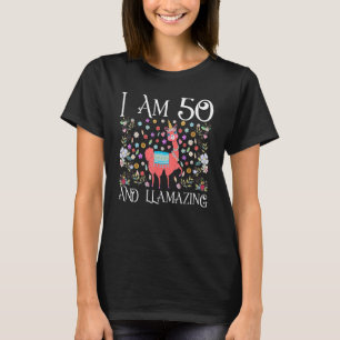 T-shirt J'ai 50 ans et Llamazing Llama Happy 50th B