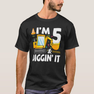 T-shirt J'ai 5 ans et je creuse 5 ans Excavator Kids