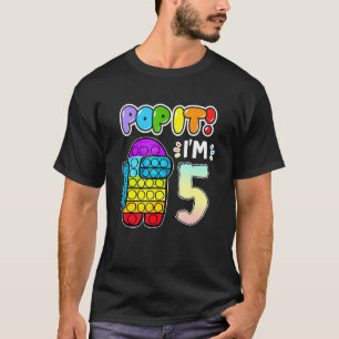 T-shirt J'ai 5 ans parmi Pop It With Us 5e anniversaire