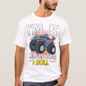 T-shirt J'ai 5 ans Voici comment je roule Monster Truck Me (Devant)
