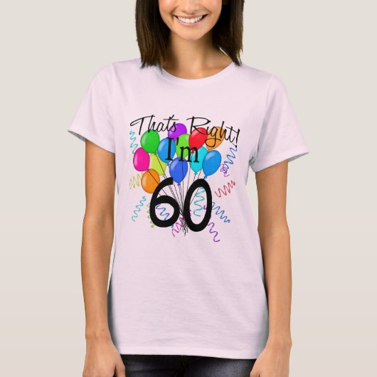 T-shirt J'ai 60 ans - Anniversaire (Devant)