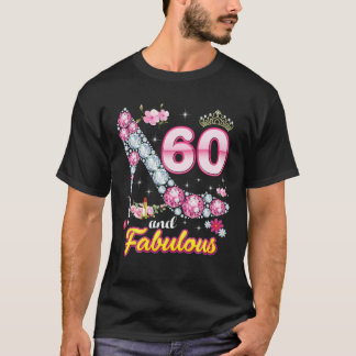 T-shirt J'ai 60 Ans Et Fabuleux 60E Anniversaire Diamon