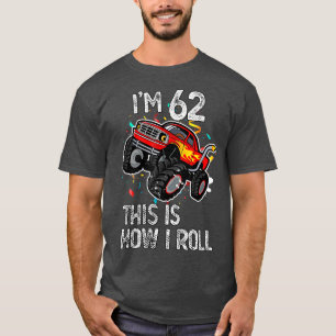 T-shirt J'ai 62 ans Voici comment je roule 62e Anniversair