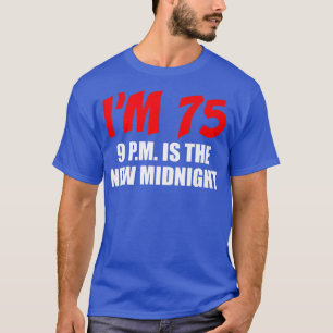 T-shirt J'ai 75 ans 9 heures