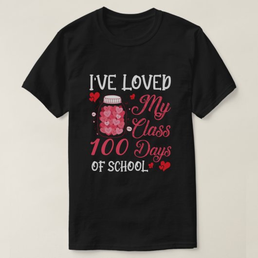 T-shirt j'ai adoré ma classe 100 jours d'école (Design devant)