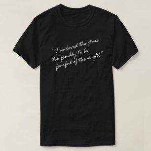 T-SHIRT J'AI AIMÉ LES ÉTOILES TROP TENDREMENT POUR ÊTRE