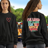 T-shirt J'Ai Aimé Ma Classe Depuis 100 Jours Tshir À Manch