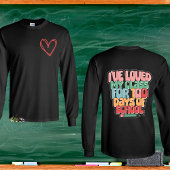 T-shirt J'Ai Aimé Ma Classe Depuis 100 Jours Tshir À Manch