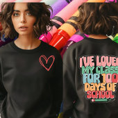 T-shirt J'Ai Aimé Ma Classe Depuis 100 Jours Tshir À Manch