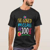 T-shirt J'Ai Aimé Ma Classe Pendant 100 Jours D'École 100E (Devant)