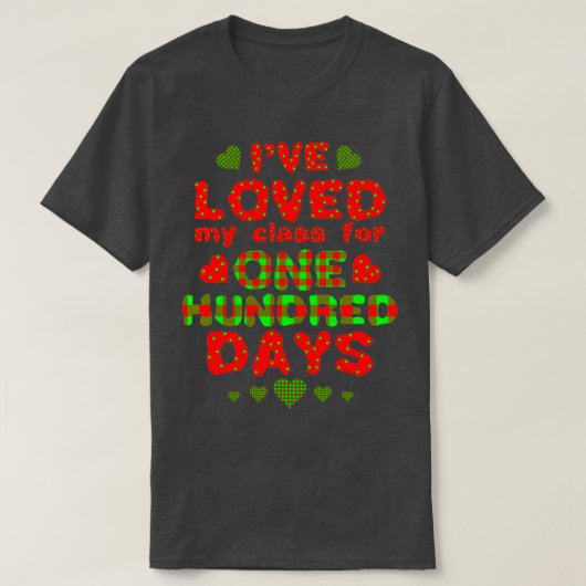 T-shirt J'Ai Aimé Ma Classe Pendant 100 Jours D'École 2 (Design devant)
