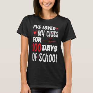 T-shirt J'ai aimé ma classe pendant 100 jours d'école Prof