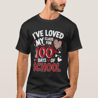 T-shirt J'ai aimé ma classe pour les 100 jours d'école à l