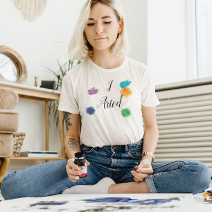 T-shirt J'Ai Arté Artiste Artiste Peintre Peinture Art