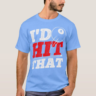 T-shirt J'Ai Atteint Ce Billard De Billard De Billard De B