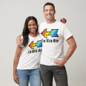 T-shirt J'ai avec lui - raison de flèche d'arc-en-ciel (Unisexe)