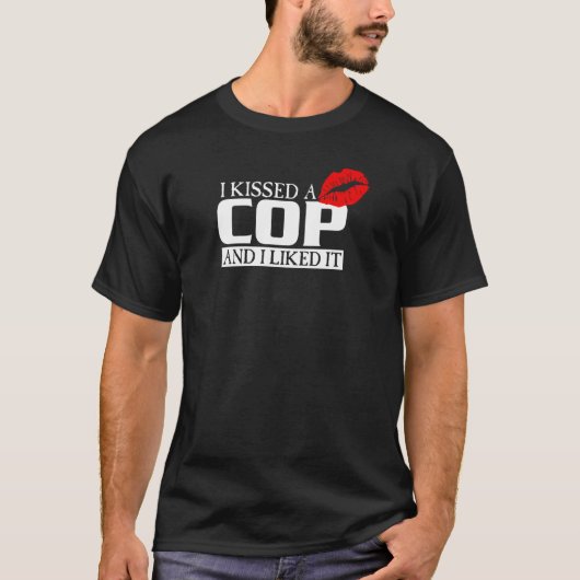 T-shirt J'Ai Baisé Un Policier Et J'Ai Aimé Ça Femme Polic (Devant)