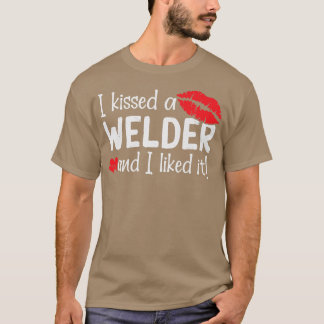 T-shirt J'Ai Baisé Un Soudeur J'Ai Aimé Funny Welder Wife