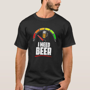 T-shirt J'Ai Besoin De Bière Carburant Compteur Bière Bois