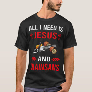 T-shirt J'Ai Besoin De Jésus Et Arboriste Lumberjack Woodw