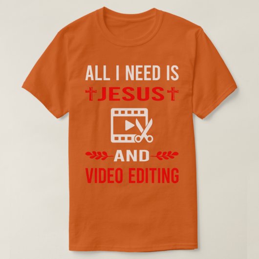 T-shirt J'Ai Besoin De Jésus Et Éditeur De Vidéo (Design devant)