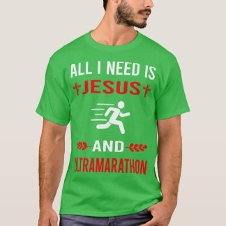 T-shirt J'Ai Besoin De Jésus Et Ultramarathon Ultra Distan