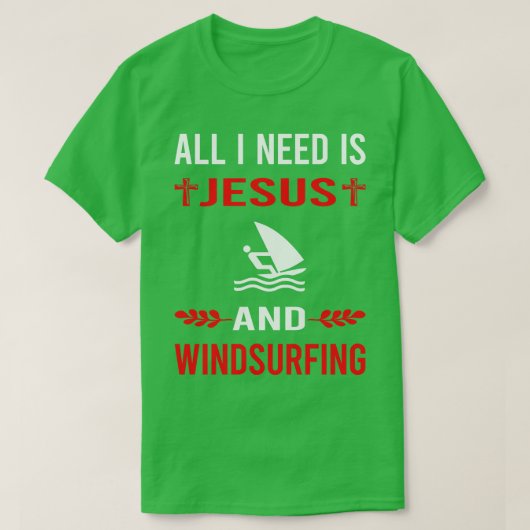 T-shirt J'Ai Besoin De Jésus Et Windsurf Windsurf (Design devant)