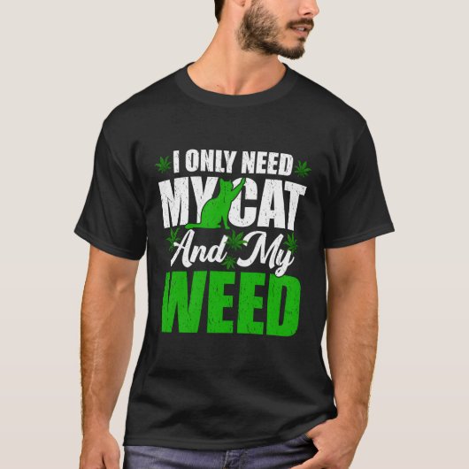T-shirt J'Ai Besoin De Mon Chat Kawaii Et De Mon Chat Weed (Devant)