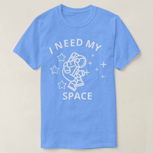 T-shirt J'ai besoin de mon espace T (Design devant)