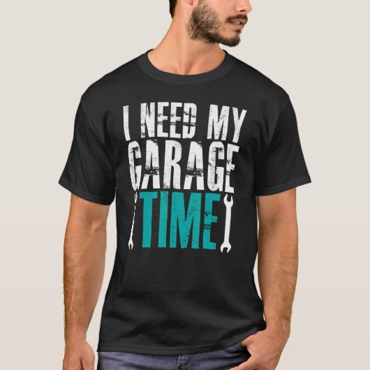 T-shirt J'Ai Besoin De Mon Garage Temps Mécanique Auto Méc (Devant)