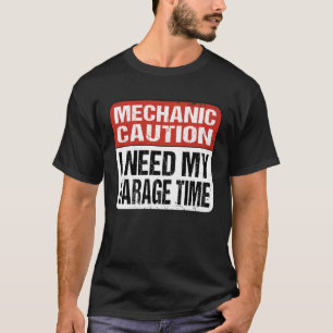 T-shirt J'ai besoin de mon mécanicien de temps de garage