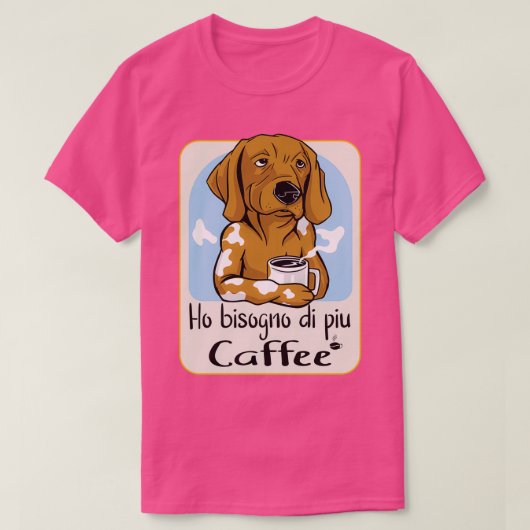 T-shirt J'Ai Besoin De Plus Café Junkie 2 (Design devant)