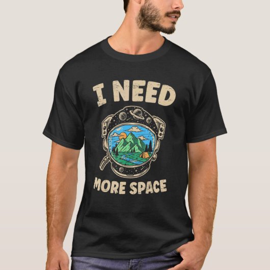 T-shirt J'Ai Besoin De Plus D'Astronomie Spatiale Espace (Devant)
