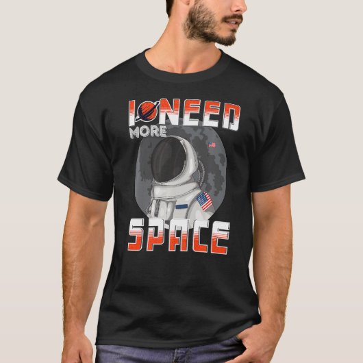 T-shirt J'Ai Besoin De Plus De Science Spatiale Galaxy Cit (Devant)