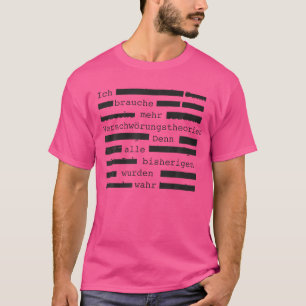 T-shirt J'Ai Besoin De Plus De Théorie Conspirationniste E