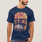 T-shirt J'Ai Besoin De Vitamine Mer : Échappement De Couch (Devant)