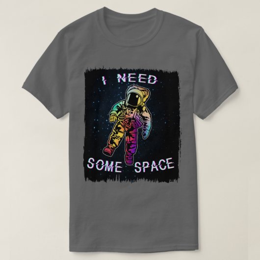 T-shirt J'Ai Besoin D'Espace (Design devant)