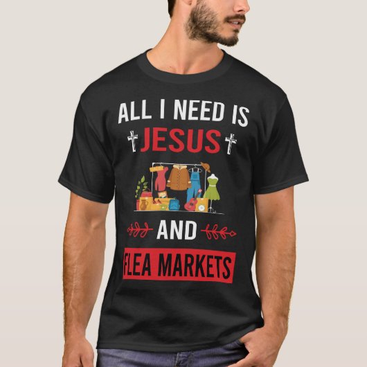 T-shirt J'ai besoin du marché aux puces Jesus (Devant)