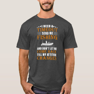 T-shirt J'Ai Besoin D'Un Délai Pour M'Envoyer Pêche Amusan