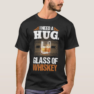 T-shirt J'ai besoin d'un énorme verre de whisky Vintage