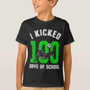 T-shirt J'ai botté 100 jours de sport de football scolaire