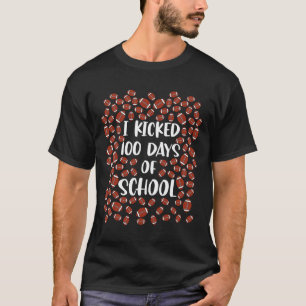 T-shirt J'ai botté 100 jours d'école Joueur de footbyll Ét