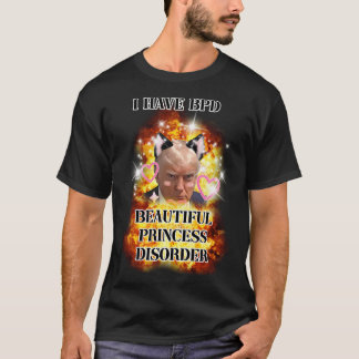T-shirt J'Ai Bpd Magnifique Princesse Trouble Kawaii Trum