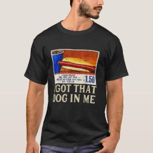 T-shirt J'Ai Ce Chien En Moi Drôle Hot Dog Femme Mens Hot