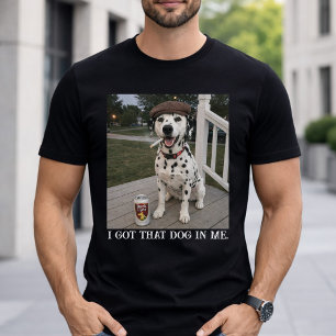 T-shirt J'ai Ce Chien En Moi, Idées De Mèmes Drôles De Dal